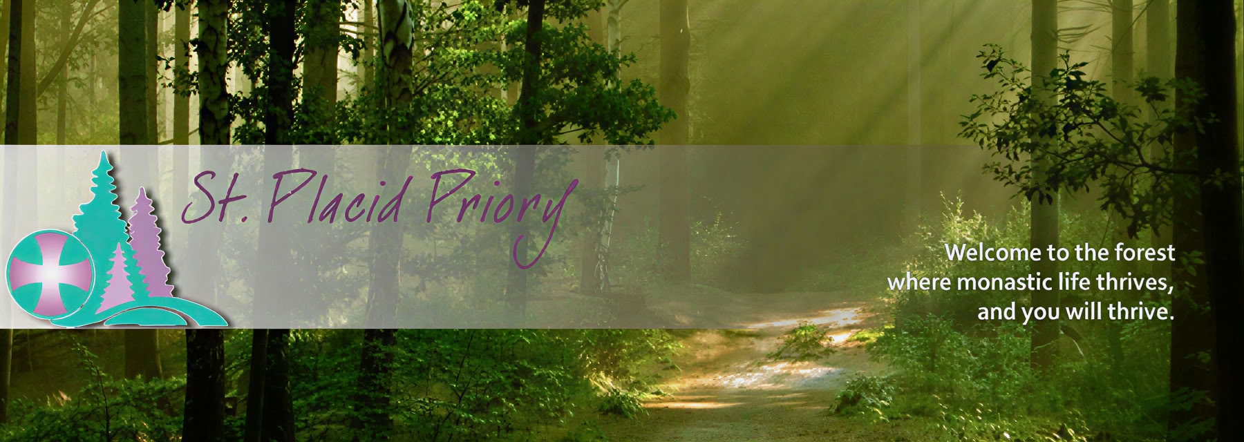 Waldbaden im St. Placid Priory