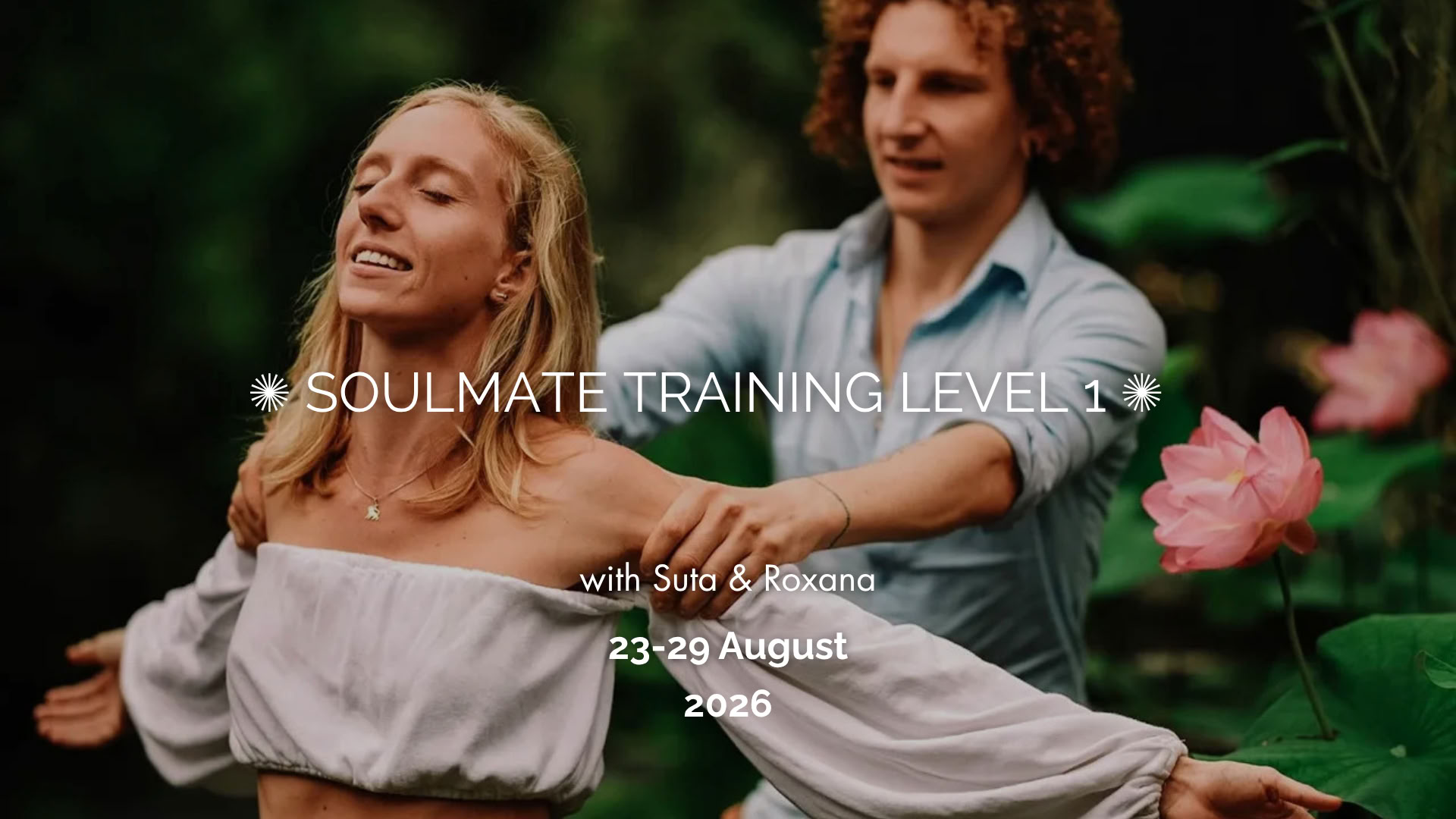 Soulmate Training Level 1 – 23.-29. August