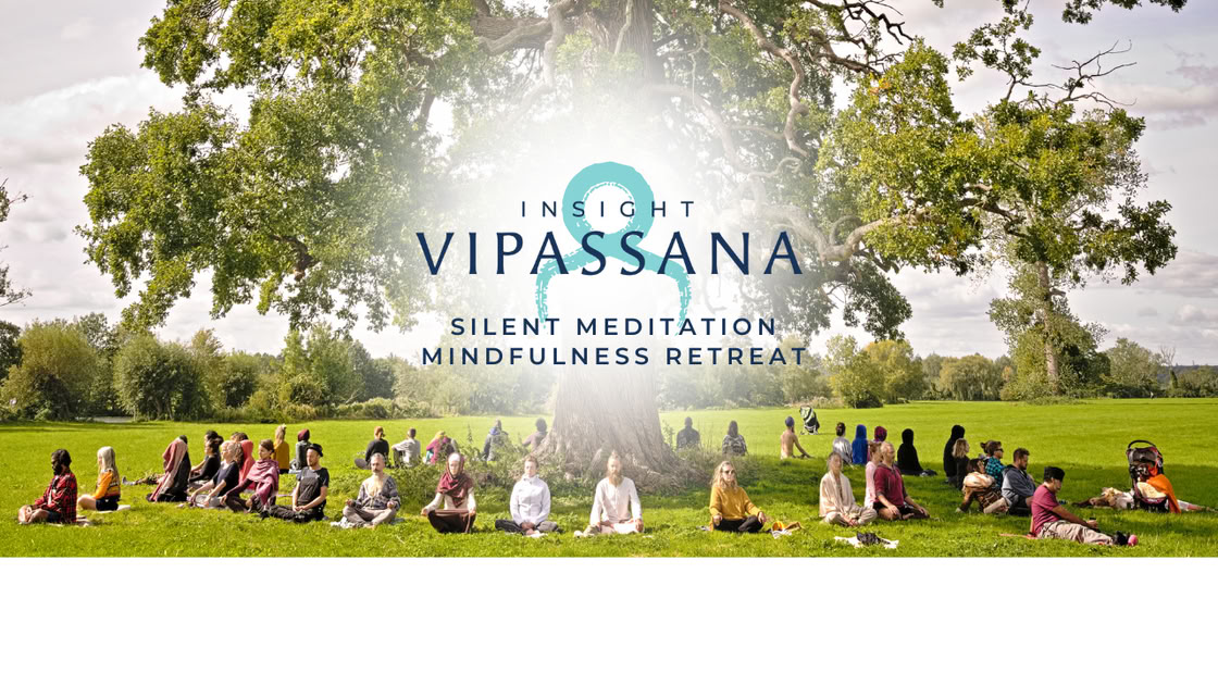 Insight Vipassana Stille Meditations-Retreats