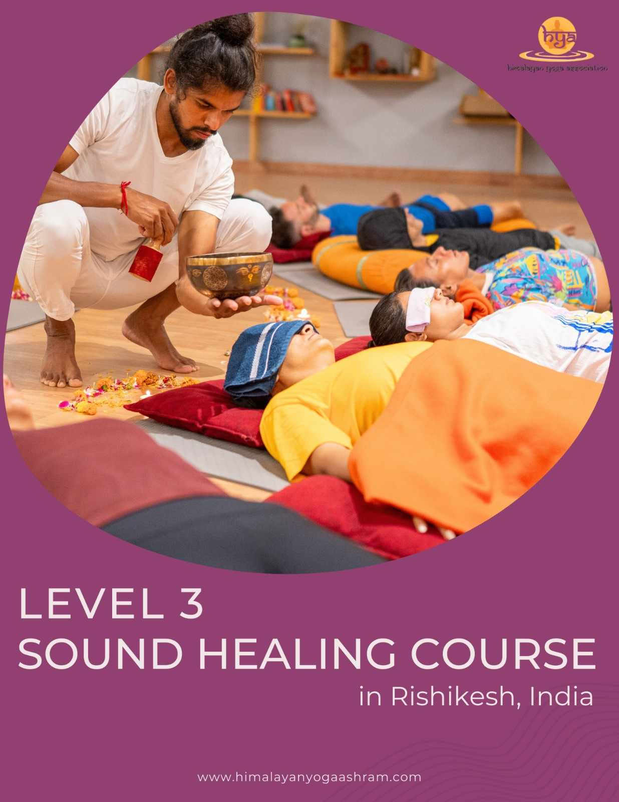 Klangheilungskurs Level 1, 2 und 3 in Rishikesh, Indien HYA